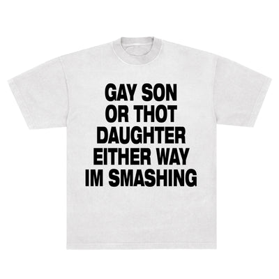 GAY SON THOT DAUGHTER TEE