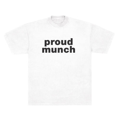 PROUD MUNCH TEE